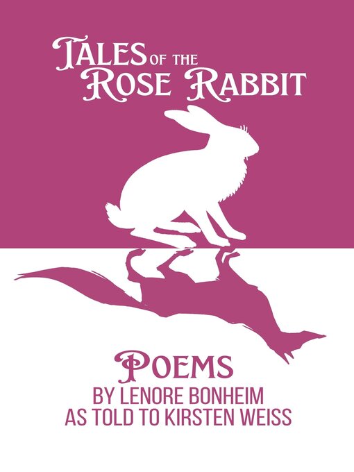 Title details for Tales of the Rose Rabbit by Kirsten Weiss - Available